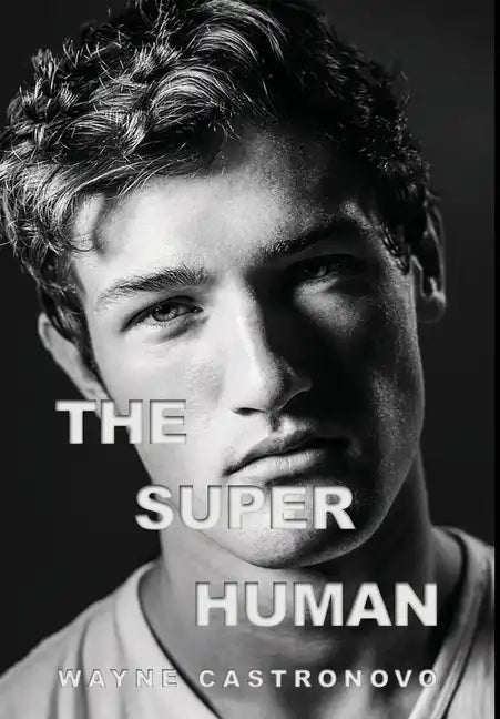 The Super Human - Hardcover