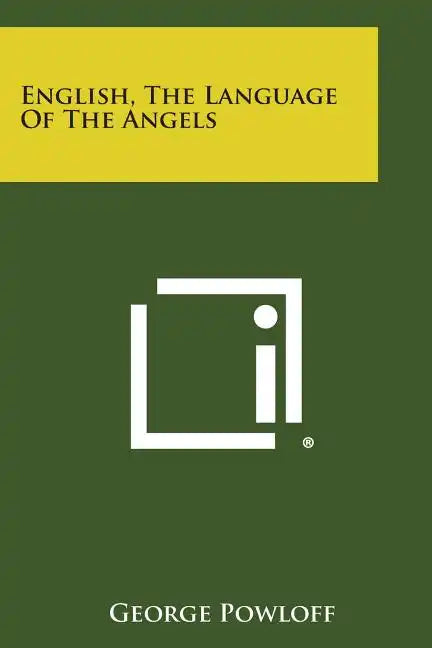 English, the Language of the Angels - Paperback