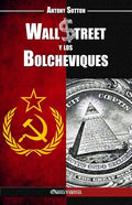 Wall Street y los Bolcheviques - Paperback