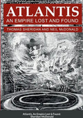 Atlantis, An Empire Lost and Found - Paperback