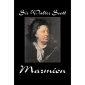Marmion by Sir Walter Scott, Fiction, Historical, Literary, Classics - Paperback