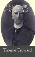 The Edinburgh Lectures on Mental Science - Paperback