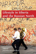 Lifestyle in Siberia and the Russian North - Paperback