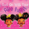 Rock On With Your Afro Puffs - Paperback
