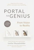 Portal to Genius: From Vision to Reality - Hardcover