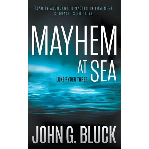Mayhem At Sea: A Mystery Detective Thriller Series - Paperback