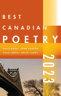 Best Canadian Poetry 2023 - Paperback