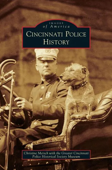 Cincinnati Police History - Hardcover