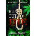 Hung Out to Die - Paperback