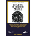 Estudios de Derecho Minero - Paperback