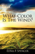 What Color Is the Wind? - Paperback