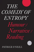 The Comedy of Entropy: Humour/Narrative/Reading - Paperback