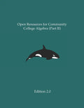 Open Resources for Community College Algebra (Part II) - Paperback