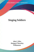 Singing Soldiers - Paperback