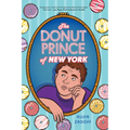The Donut Prince of New York - Hardcover