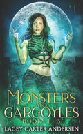 Monsters and Gargoyles: (Books 1-3): A Paranormal Reverse Harem Romance - Paperback