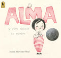 Alma Y Cómo Obtuvo Su Nombre - Paperback