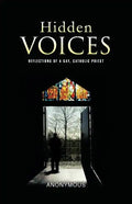 Hidden Voices: Reflections of a Gay, Catholic Priest - Paperback