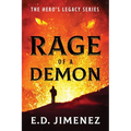 Rage of a Demon: The Hero's Legacy Series - Paperback