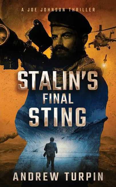 Stalin's Final Sting: A Joe Johnson Thriller, Book 4 - Paperback