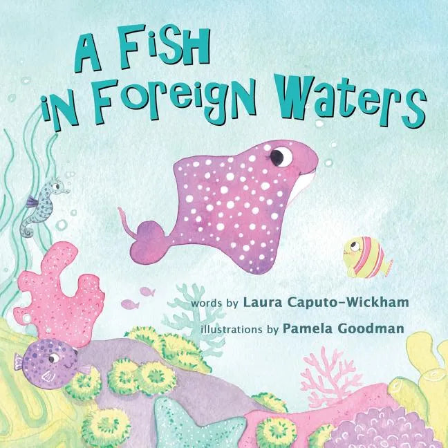 A Fish in Foreign Waters: a Book for Bilingual Children - Paperback