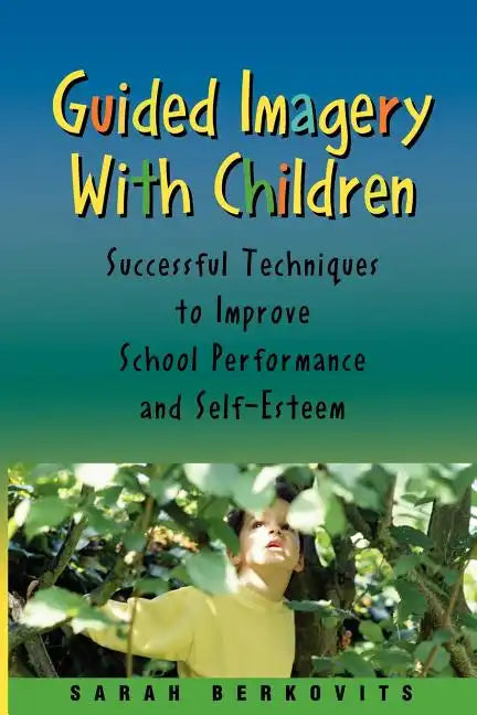 Guided Imagery with Children - Paperback