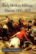 Early Modern Military History, 1450-1815 - Paperback