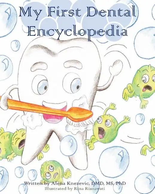 My first dental encyclopedia - Paperback