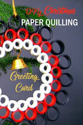 DIY Christmas Paper Quilling Greeting Card: Gift for Christmas - Paperback