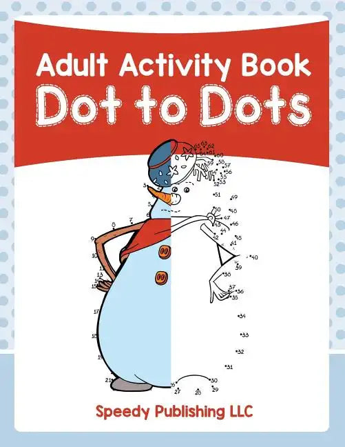 Adult Activity Book: Dot to Dots - Paperback