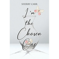 I'm the Chosen One - Paperback