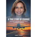 A True Story of Courage - Paperback
