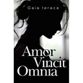 Amor Vincit Omnia - Paperback