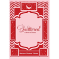 Scattered: A Series of Poems - Hardcover