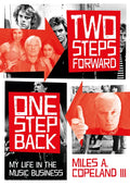 Two Steps Forward, One Step Back: My Life in the Music Business - Paperback