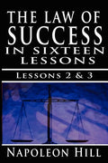 The Law of Success, Volume II & III: A Definite Chief Aim & Self Confidence - Paperback