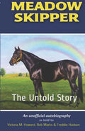 Meadow Skipper: The Untold Story - Paperback
