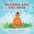 Buddha and the Rose - Hardcover