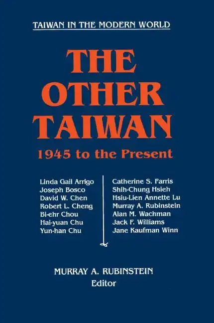 The Other Taiwan, 1945-92 - Paperback