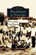 Filipinos in Vallejo - Hardcover