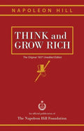 Think and Grow Rich: The Original 1937 Unedited Edition - Paperback