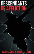Descendants of Affliction - Hardcover