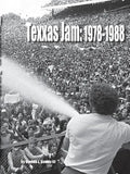 Texxas Jam: 1978-1988 - Paperback