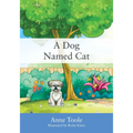 A Dog Named Cat - Paperback