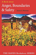 Anger, Boundaries and Safety - Paperback