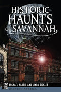 Historic Haunts of Savannah - Paperback