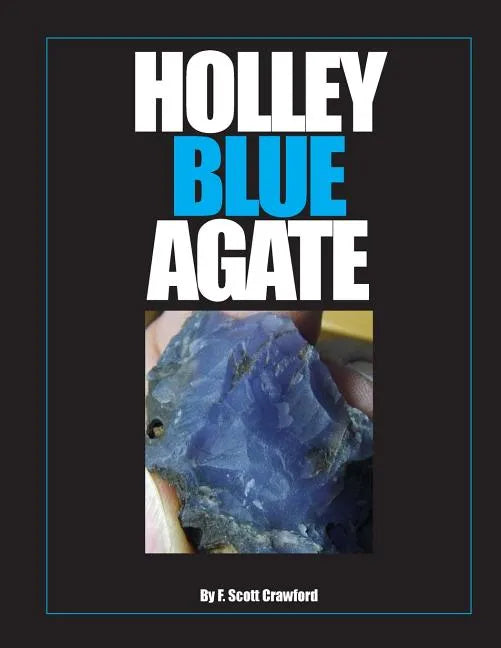 Holley Blue Agate - Paperback