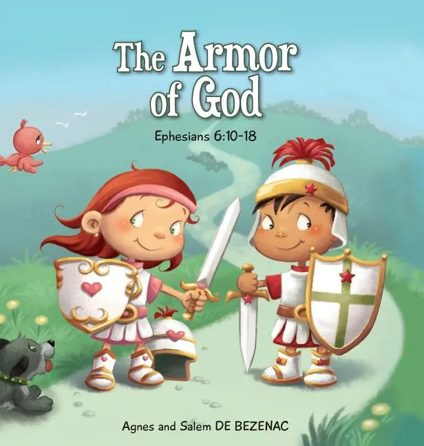 The Armor of God: Ephesians 6:10-18 - Hardcover