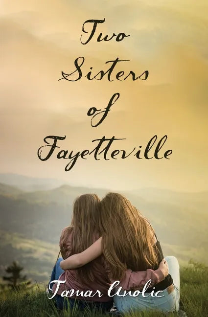Two Sisters of Fayetteville - Paperback