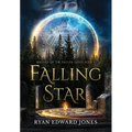 Falling Star Ballad of The Fallen Gods: Book 1 - Hardcover